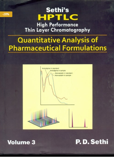 Sethi's HPTLC High Performance Thin Layer Chromatography: Quantitative Analysis of Pharmaceutical Formulations, 3 Vol. Set (HB)